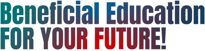 Beneficial Education